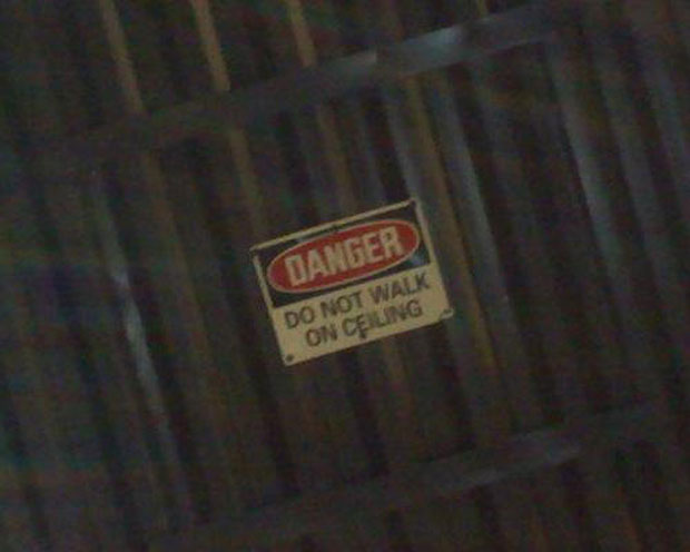Funny Sign-Do Not Walk on The Ceiling