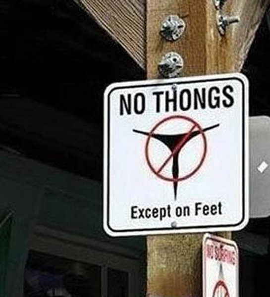 No thongs except on feet Sign Board