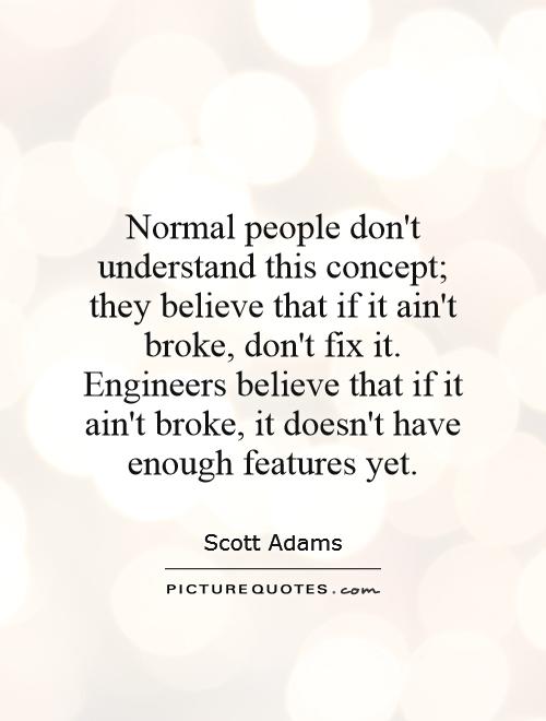 52 Engineering Quotes To Make Your Day