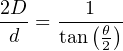 2D-   --1----
 d  = tan(θ2)
