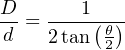 D-=  ---1(-)-
d    2tan θ2
