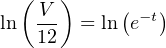 ( )
ln V- = ln (e− t)
12