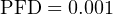 PFD = 0.001