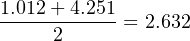 1.012+-4.251-= 2.632
     2
