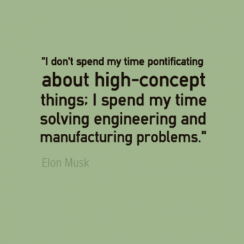 Engineering Quotes Elon Musk