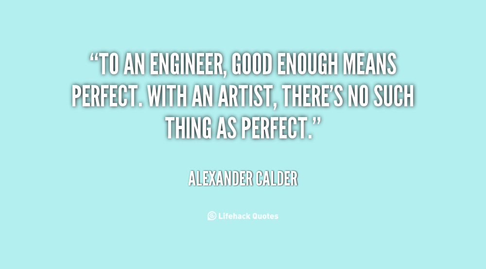 52 Engineering Quotes To Make Your Day