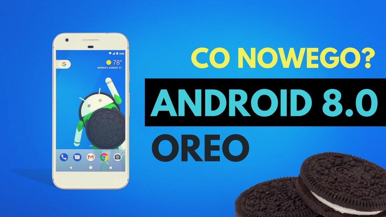 Android Oreo 8.8, Updates of Android Oreo 8.8, Advantages of Using Android Oreo,