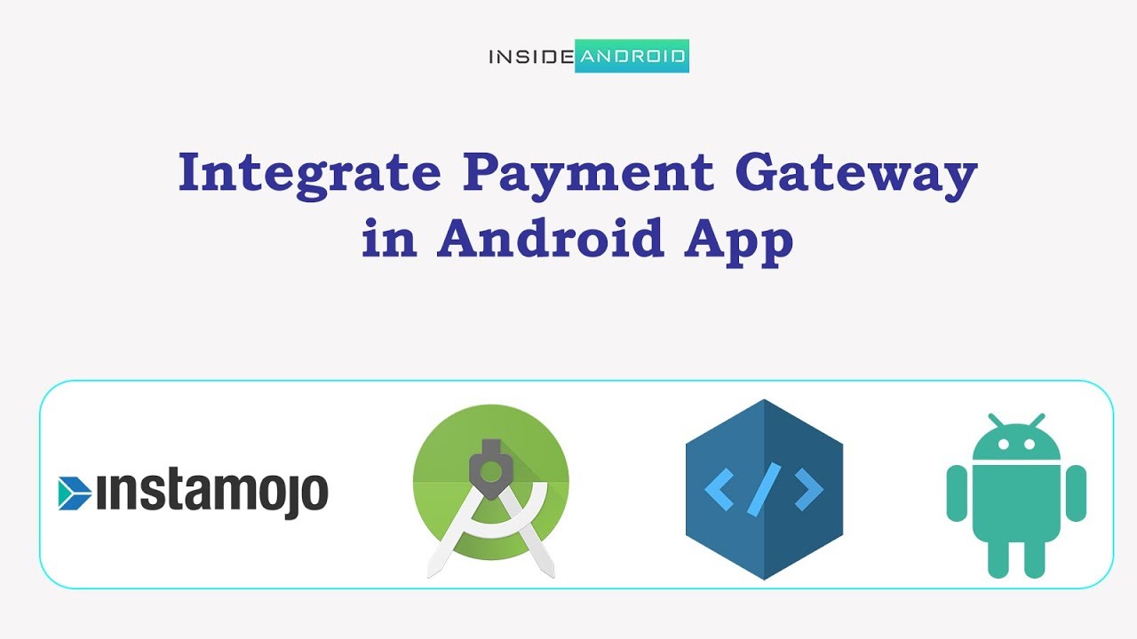Best Tips for Adding a Payment Gateway in Android App