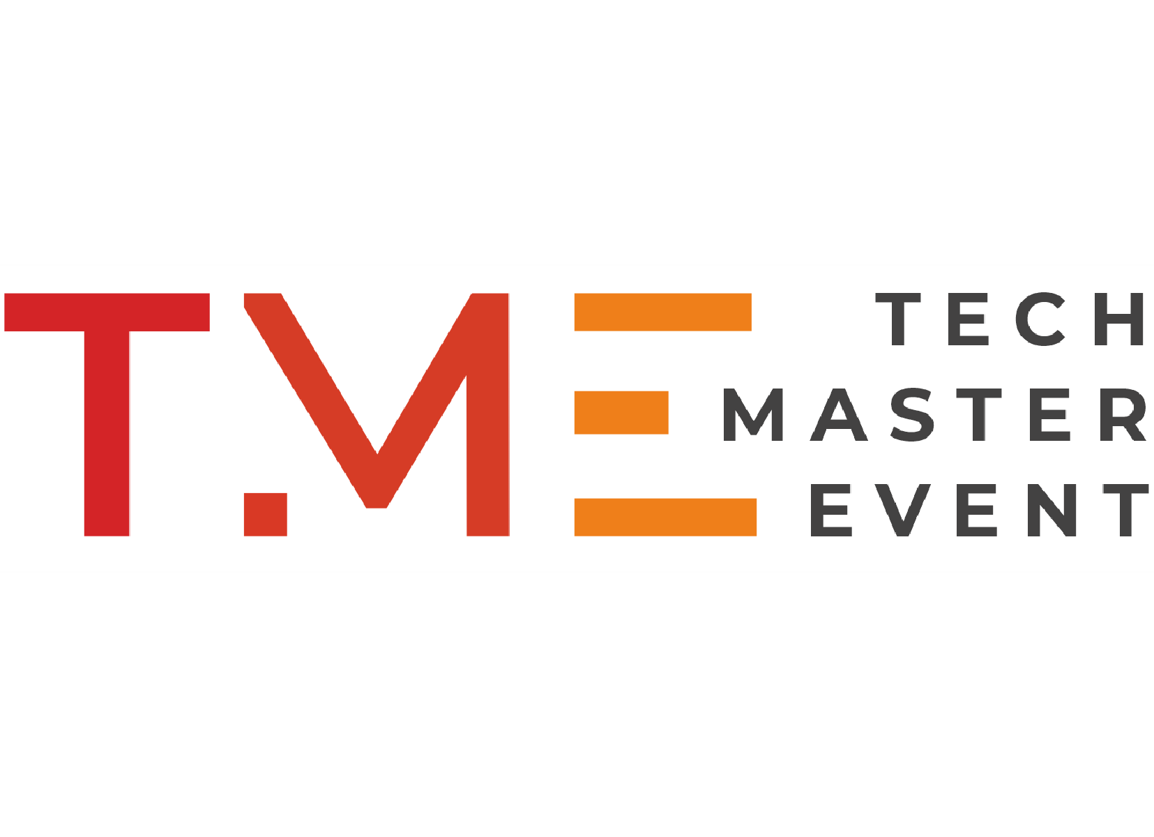 Tech Master Event . The Event that includes everybody.